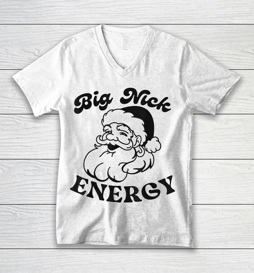 Big Nick Energy Unisex V-Neck T-Shirt