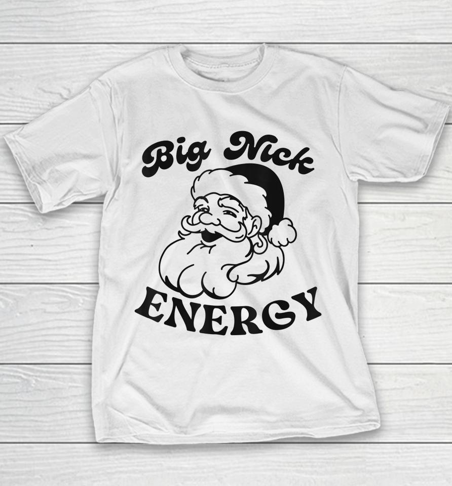 Big Nick Energy Youth T-Shirt