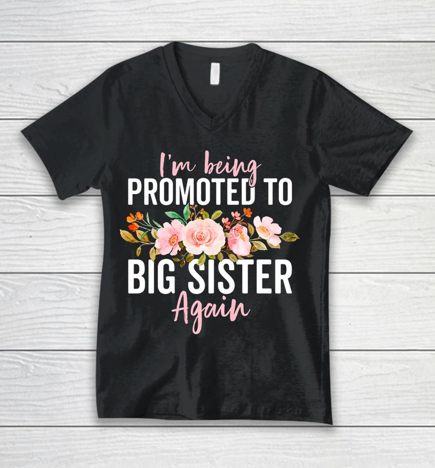 Big Sister Announcement Girls Promoted To Big Sister Again Unisex V-Neck T-Shirt