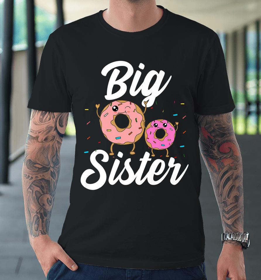 Big Sister Donut Premium T-Shirt