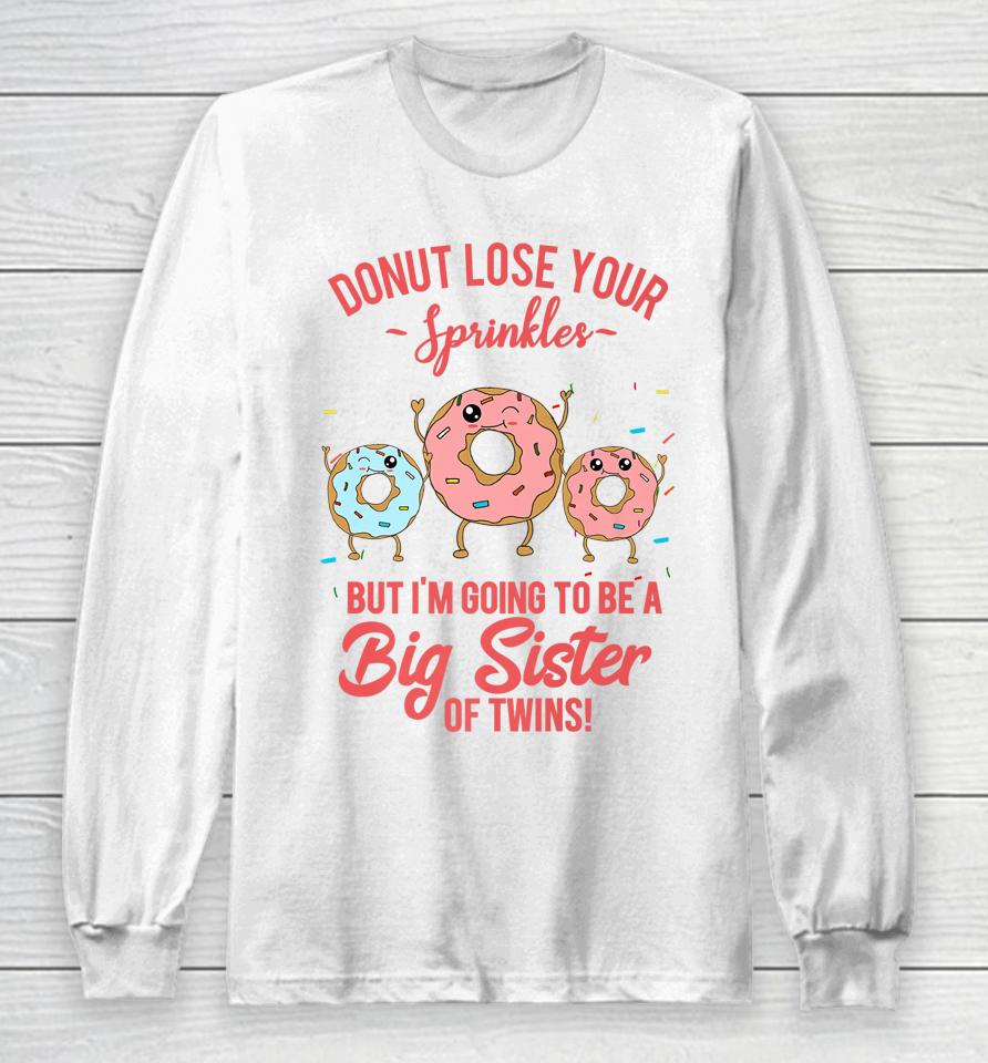 Big Sister Of Twins Pregnancy Reveal Donut Funny Sibling Long Sleeve T-Shirt