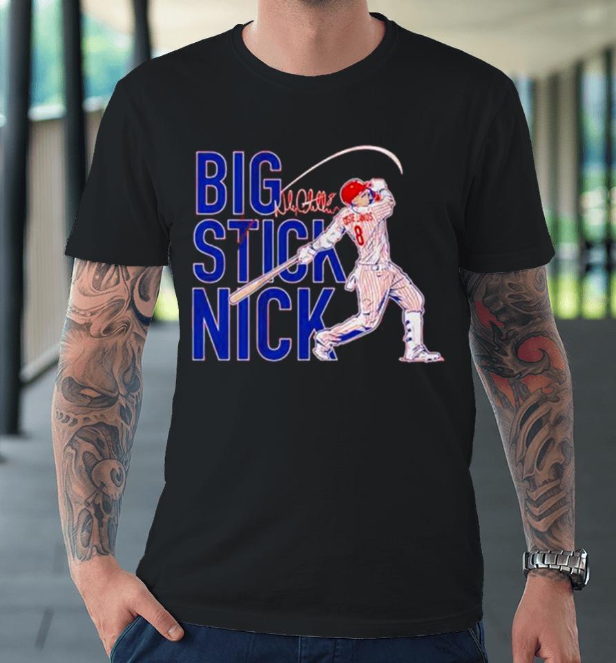 Big Stick Nick Castellanos Philadelphia Phillies Premium T-Shirt