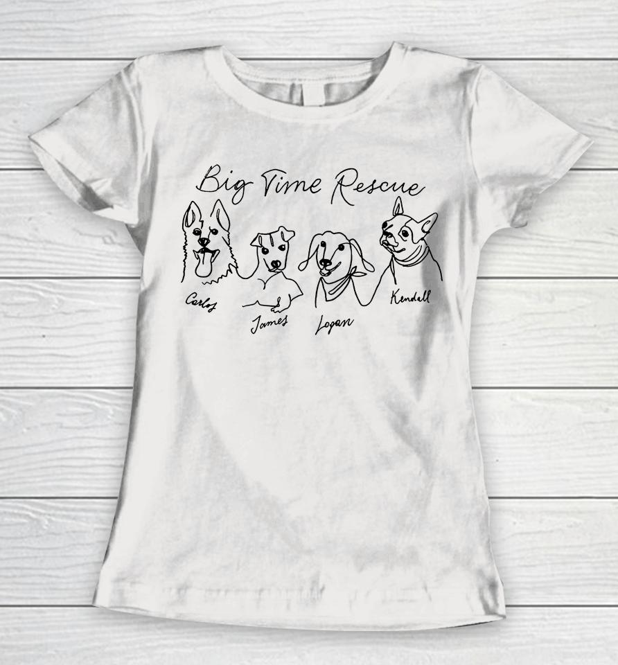 Big Time Rescue Love Dogs Wags And Walks Women T-Shirt