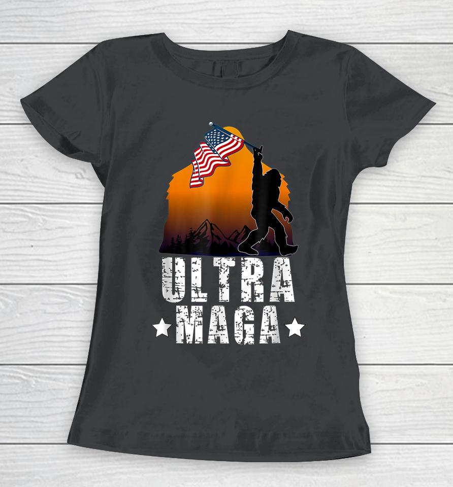 Bigfoot American Flag Ultra Maga Women T-Shirt