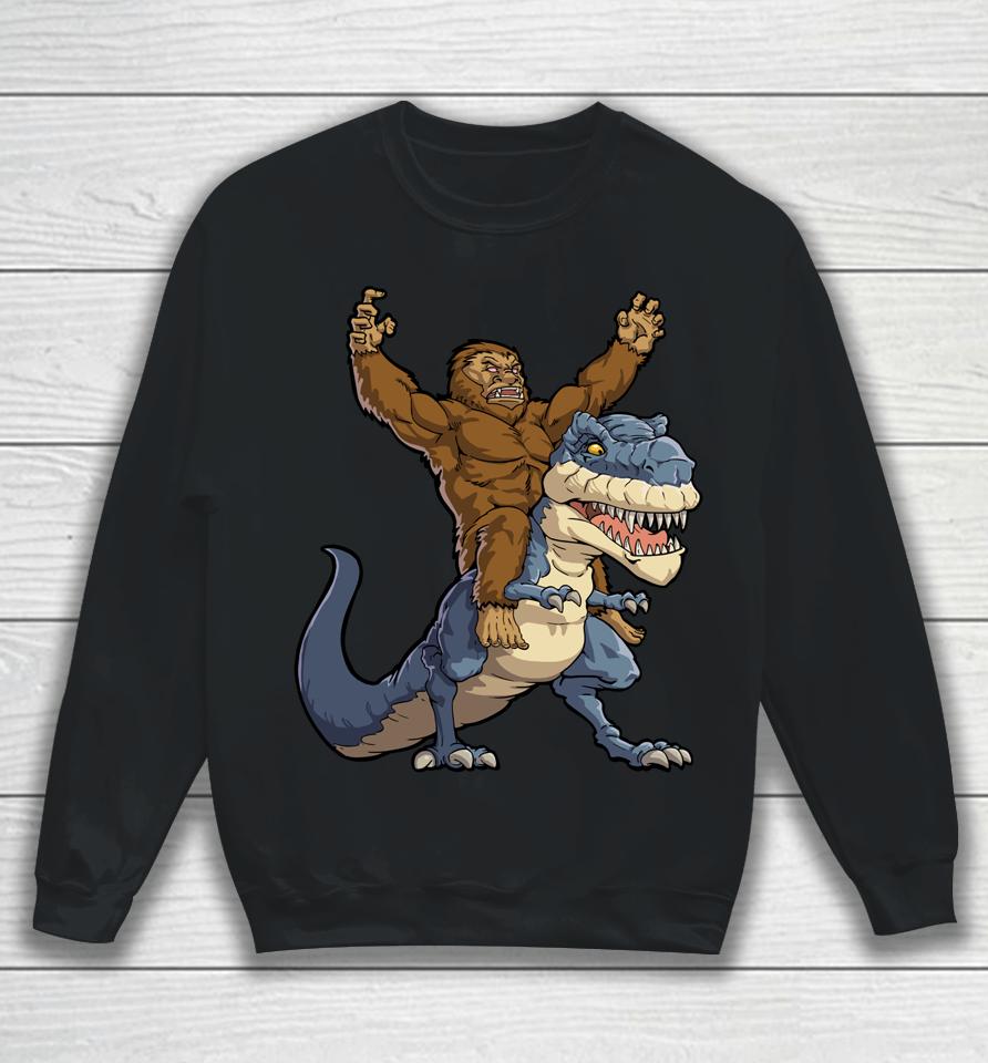 Bigfoot Riding Dinosaur T Rex Funny Men Boys Sasquatch Lover Sweatshirt