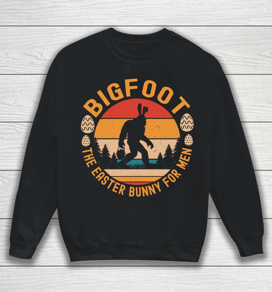Bigfoot The Easter Bunny For Men Funny Sasquatch Easter Sweatshirt