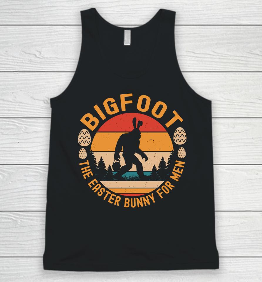 Bigfoot The Easter Bunny For Men Funny Sasquatch Easter Unisex Tank Top