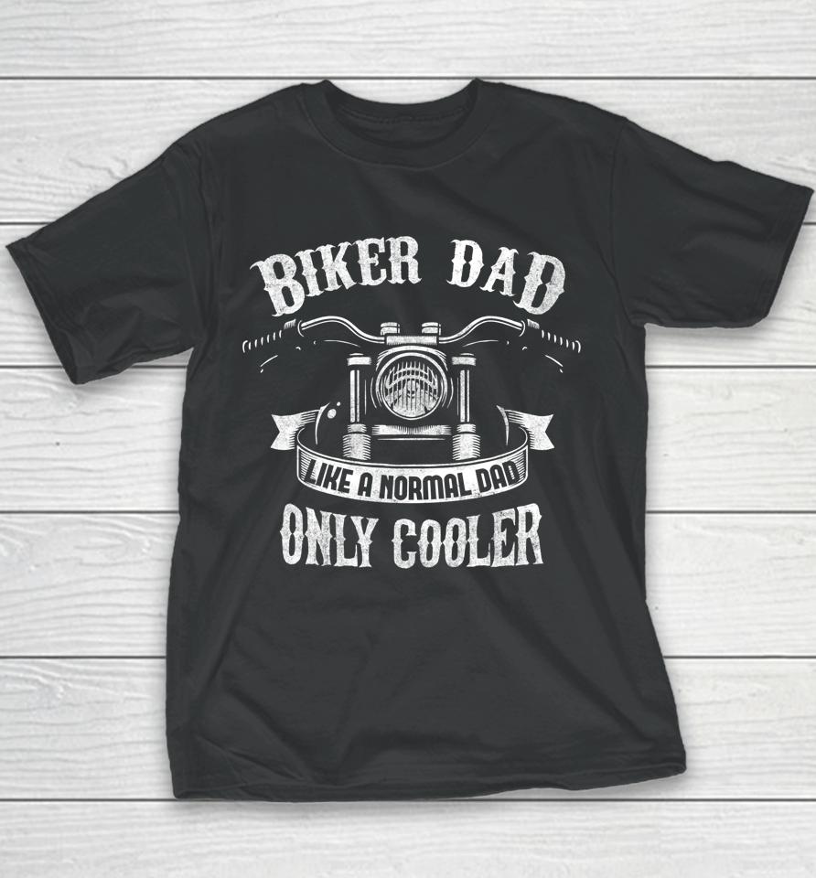 Biker Dad Motorcycle Father's Day Youth T-Shirt