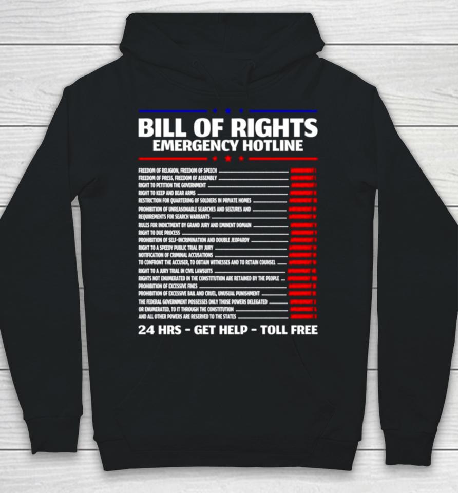 Bill Of Rights Emergency Hotline Amendments Of Constitution Hoodie