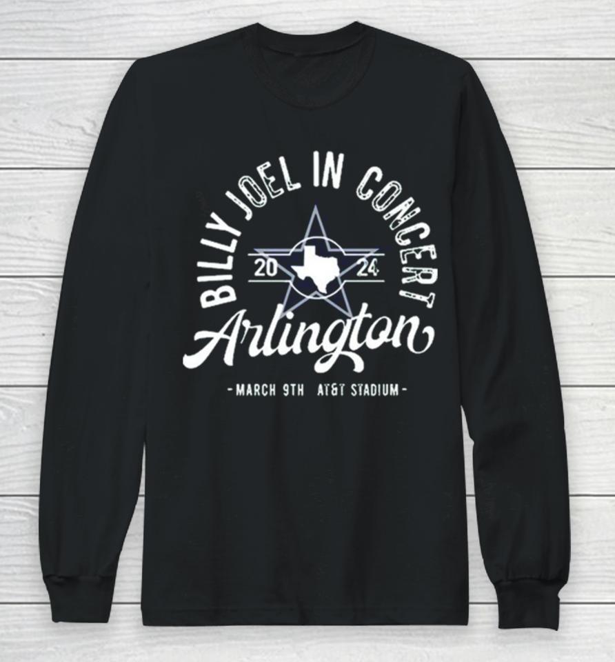 Billy Joel 2024 Arlington Tx Long Sleeve T-Shirt
