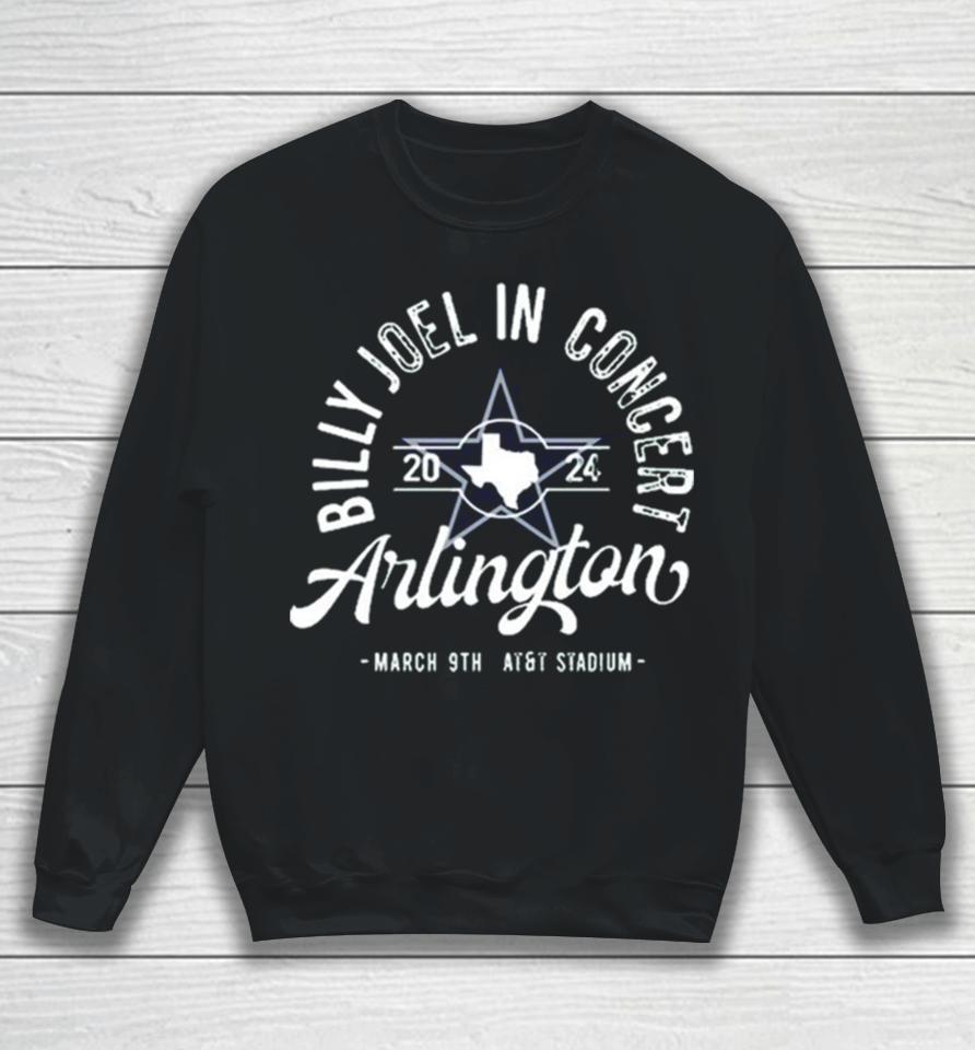 Billy Joel 2024 Arlington Tx Sweatshirt