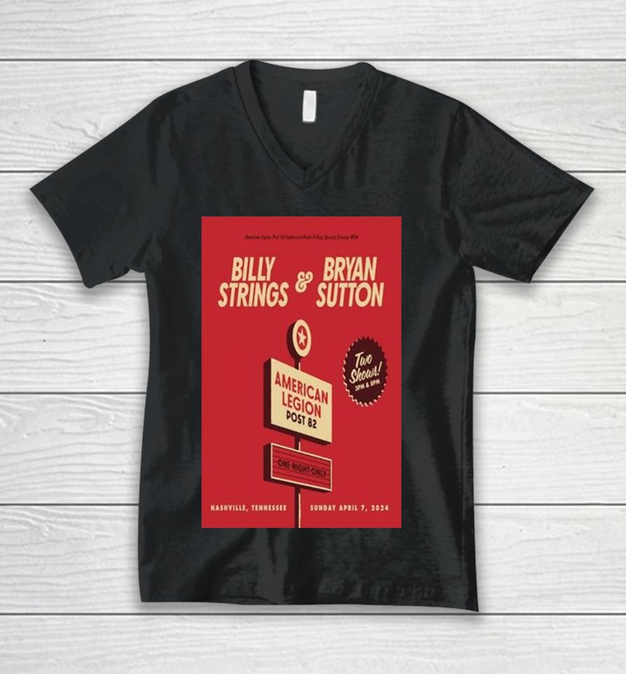 Billy Strings &Amp; Bryan Sutton American Legion Post 82 Nashville, Tn April 7, 2024 Unisex V-Neck T-Shirt