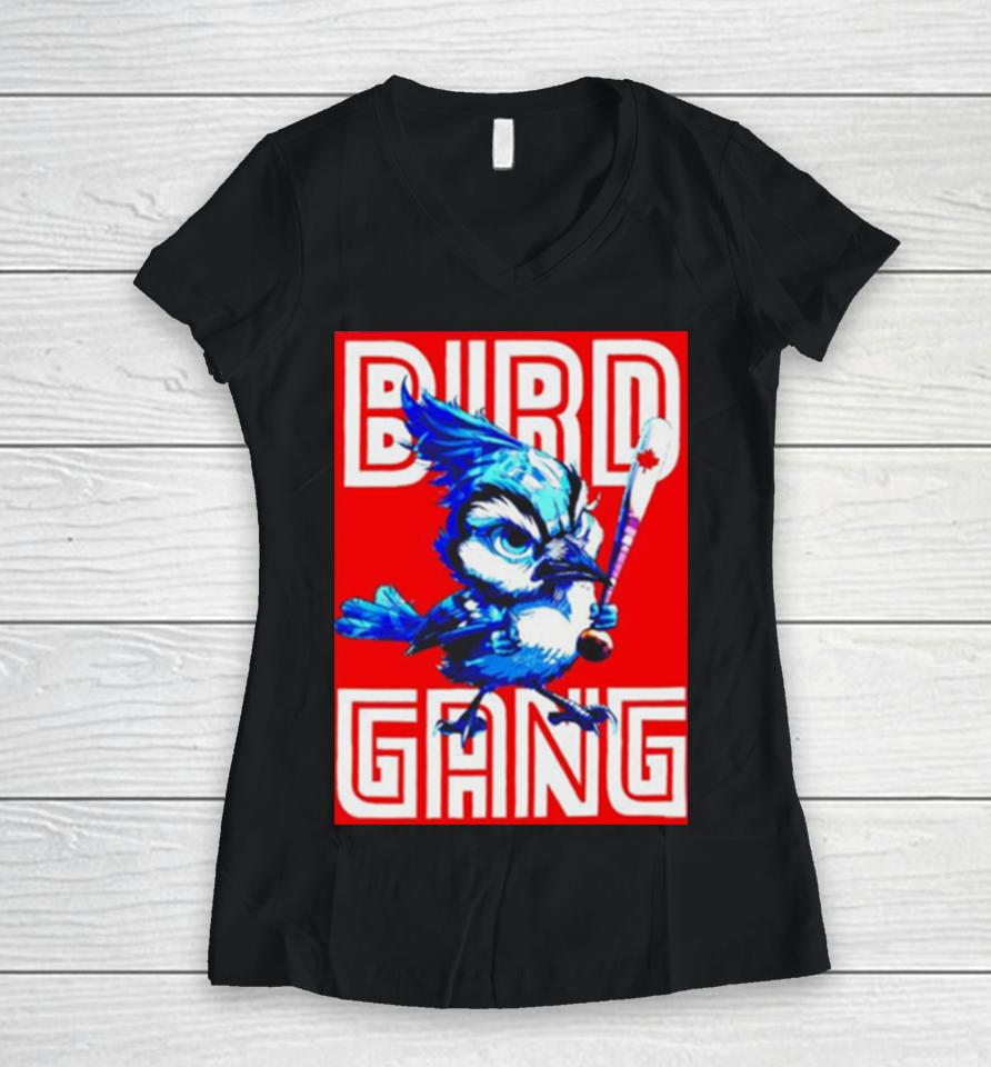 Bird Gang Toronto Baseball Women V-Neck T-Shirt