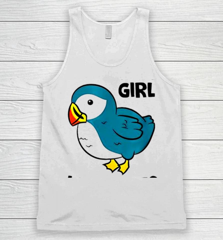 Birds Just A Girl Who Loves Puffins Unisex Tank Top