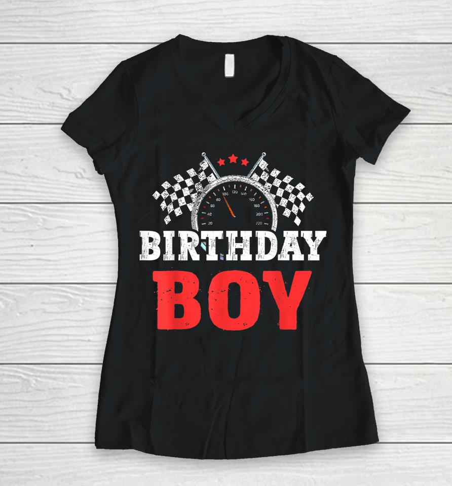 Birthday Boy Race Car Racing Car Driver Birthday Crew Women V-Neck T-Shirt