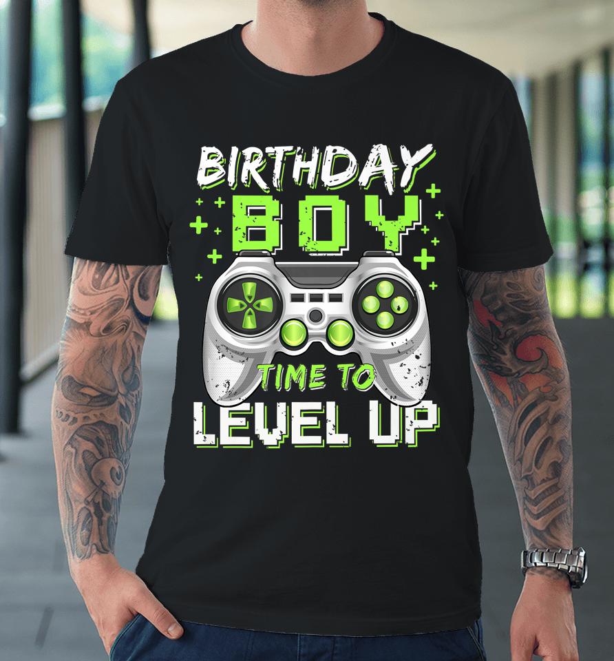 Birthday Boy Time To Level Up Video Game Birthday Gamer Premium T-Shirt