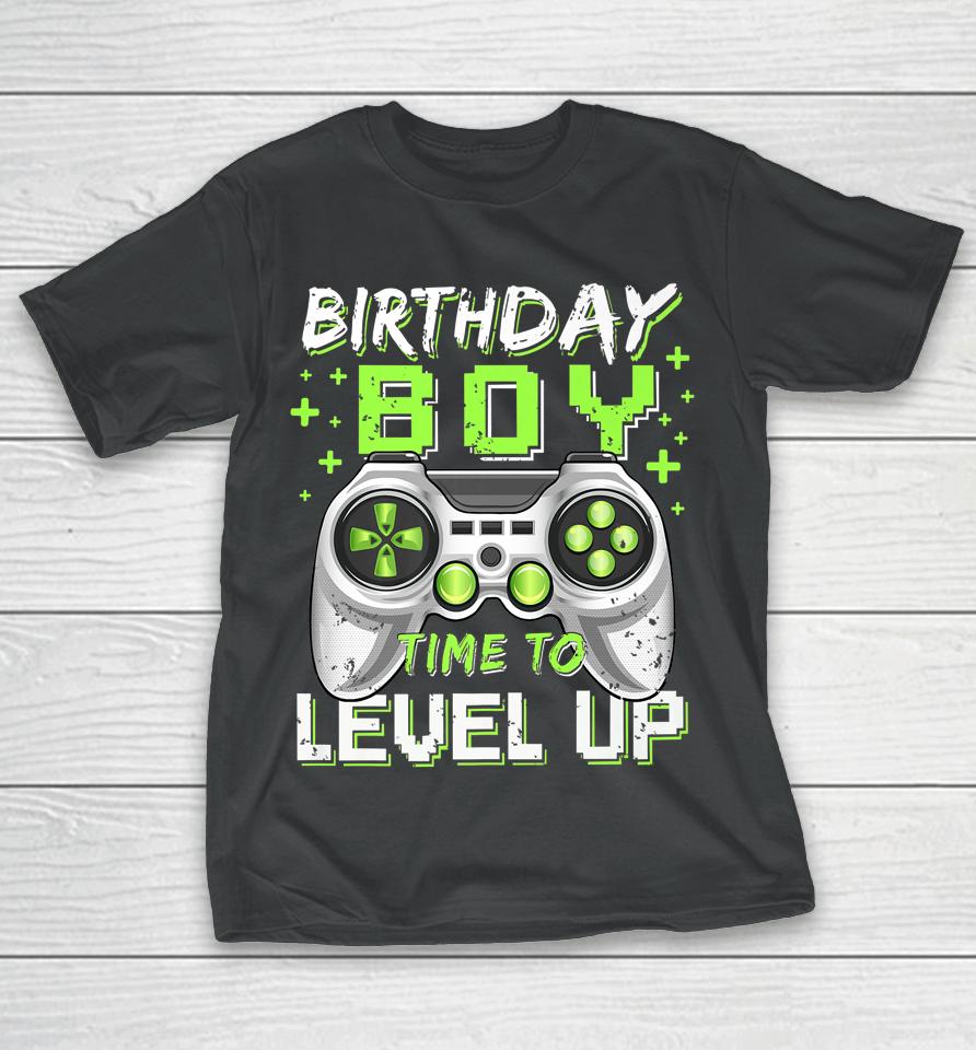 Birthday Boy Time To Level Up Video Game Birthday Gamer T-Shirt