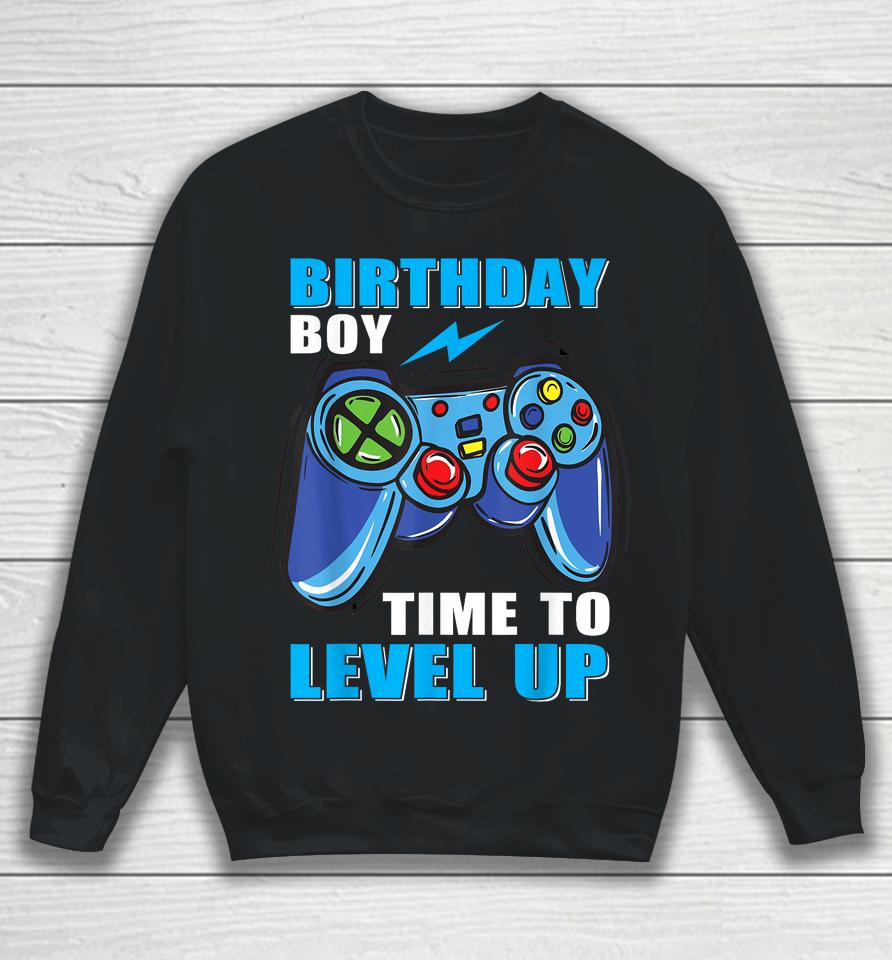 Birthday Boy Time To Level Up Video Game Boys Sweatshirt