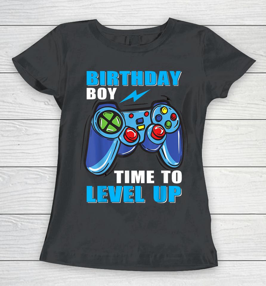 Birthday Boy Time To Level Up Video Game Boys Women T-Shirt