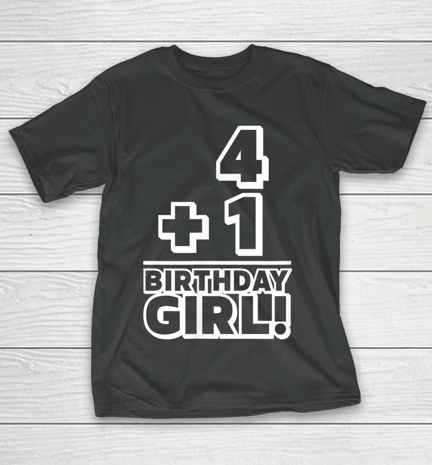 Birthday Girl Fifth Bday Gift Five Year 5Th Birthday T-Shirt