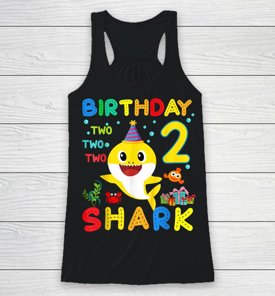 Birthday Kids Shark 2 Year Old 2Nd Birthday Matching Family Racerback Tank