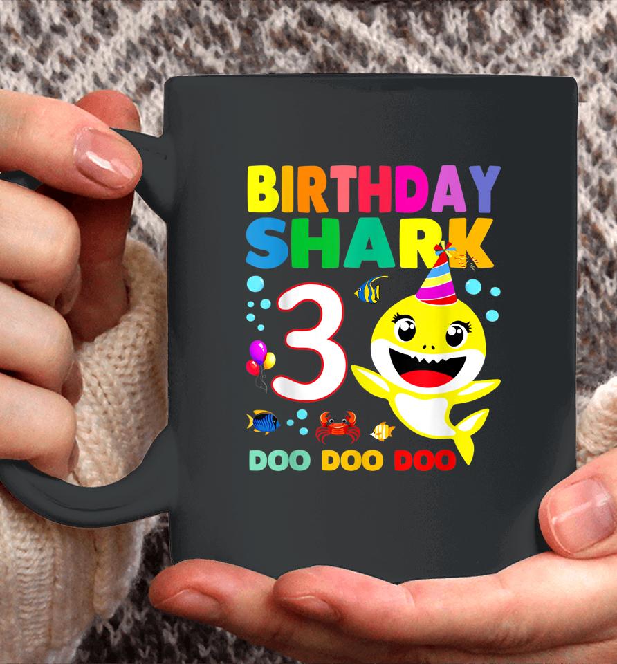 Birthday Kids Shark Shirt 3 Years Old 3Rd Family Mother's Coffee Mug