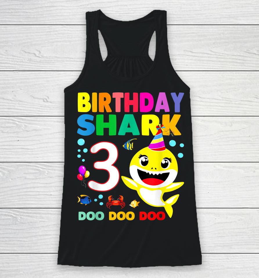 Birthday Kids Shark Shirt 3 Years Old 3Rd Family Mother's Racerback Tank