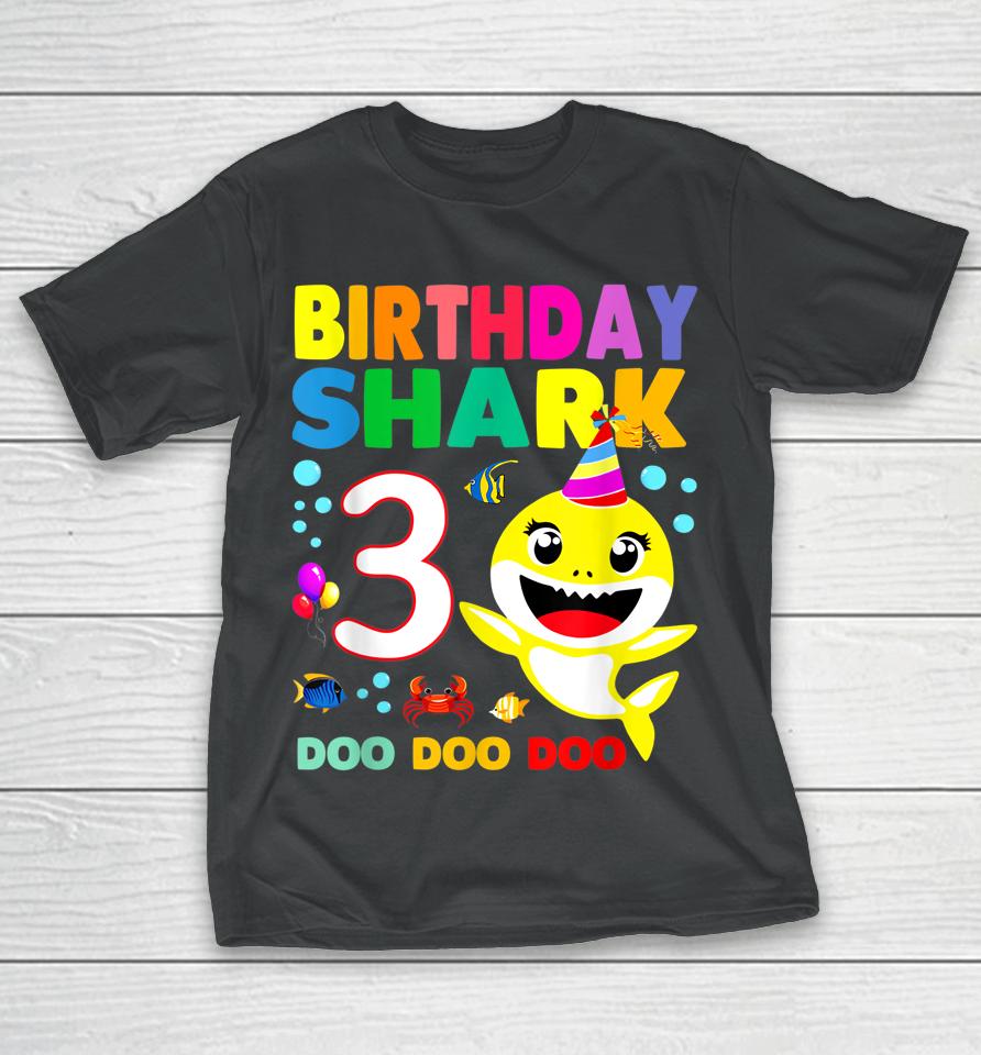 Birthday Kids Shark Shirt 3 Years Old 3Rd Family Mother's T-Shirt