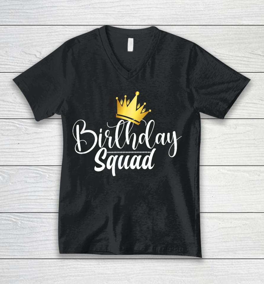 Birthday Squad Birthday Party Funny Gift Wife Men Women Girl Unisex V-Neck T-Shirt