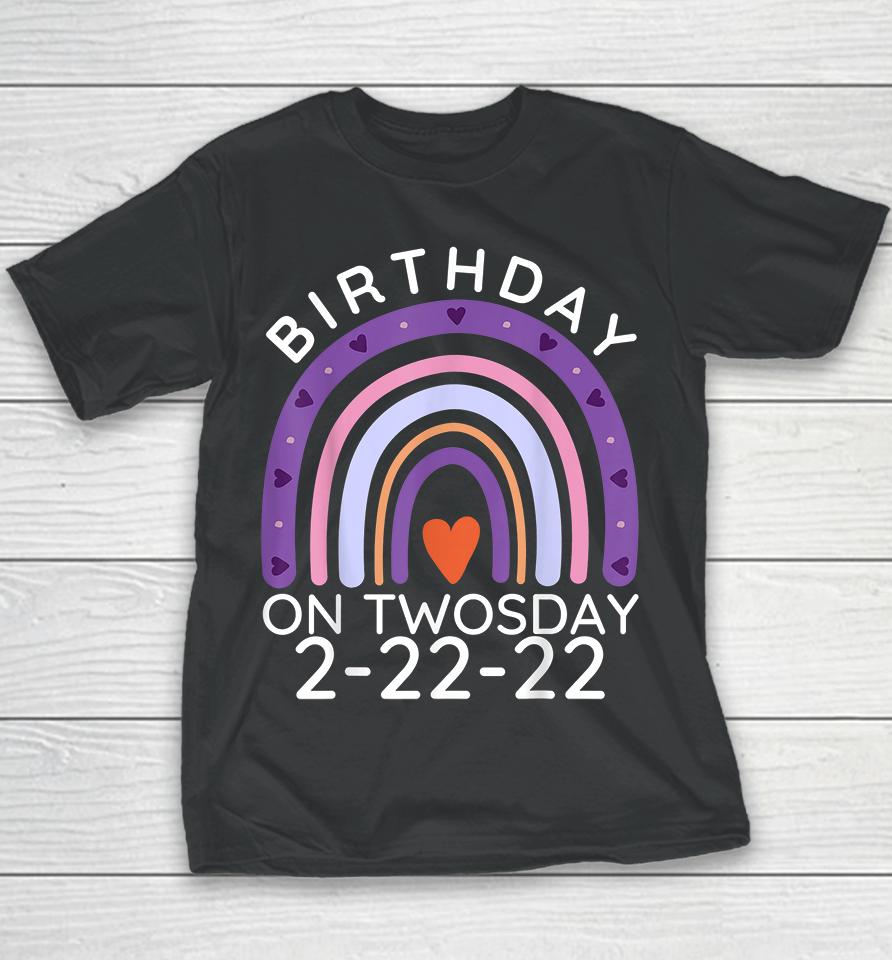 Birthday Twosday Tuesday Feb 2Nd 2022 2-22-22 Youth T-Shirt