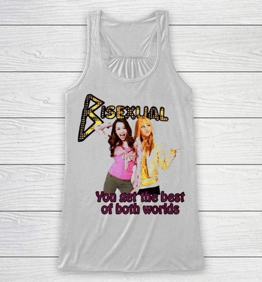 Bisexual You Get The Best Of Both Worlds Racerback Tank