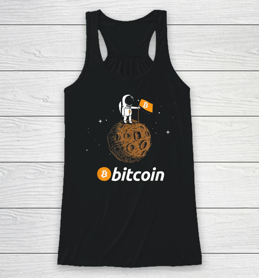 Bitcoin Btc Crypto To The Moon Astronaut Racerback Tank