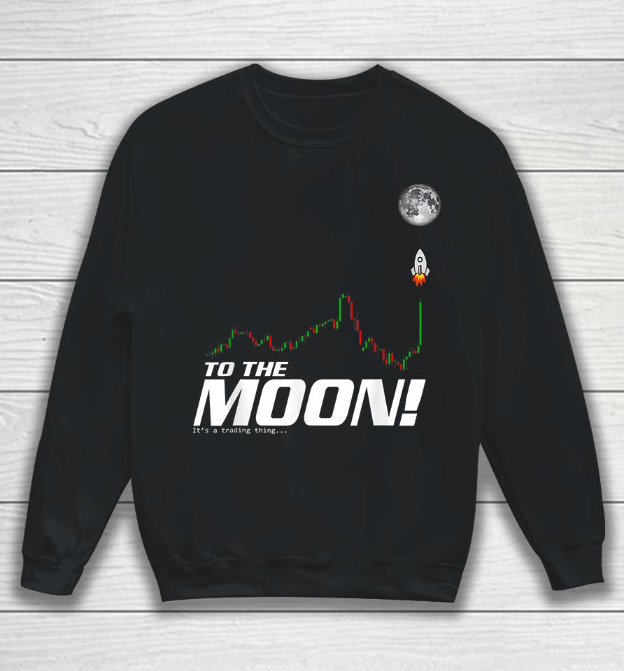 Bitcoin Btc Crypto To The Moon Sweatshirt