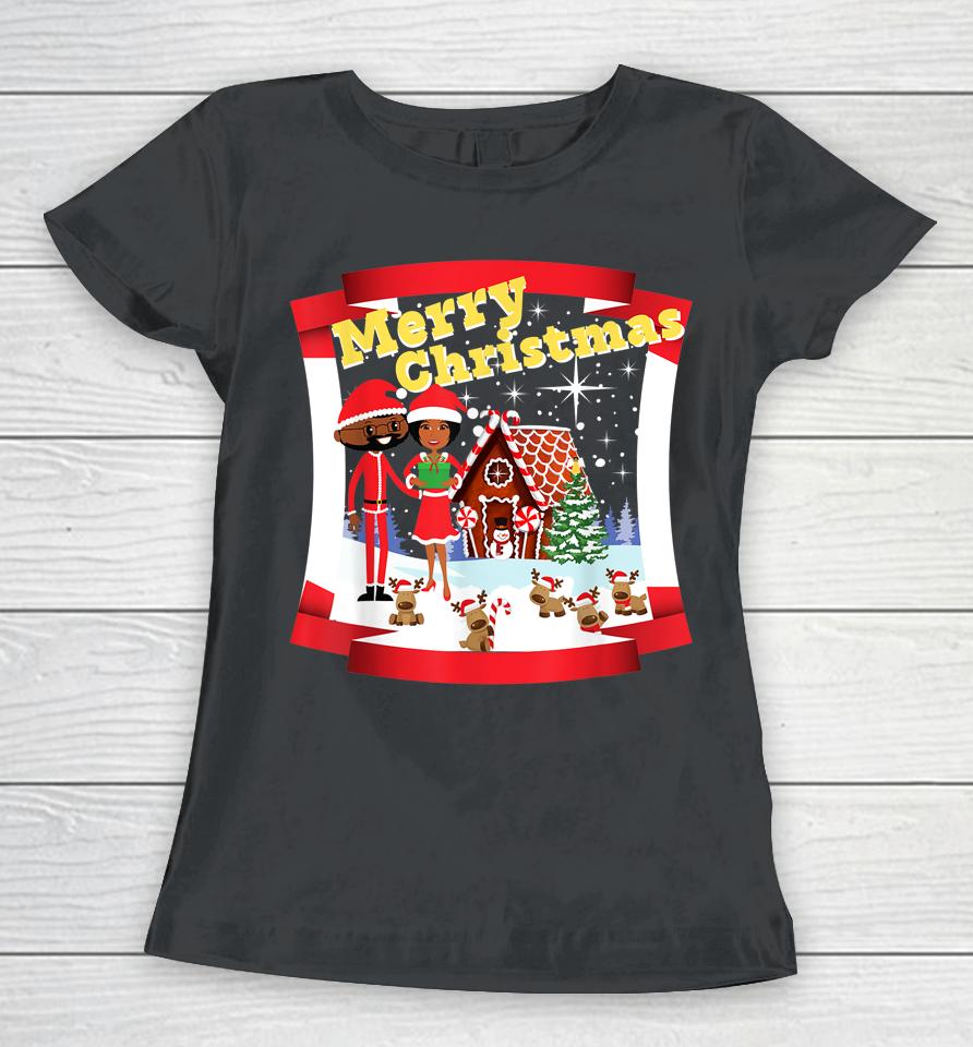 Black African American Santa And Mr And Mrs Claus For Xmas Women T-Shirt