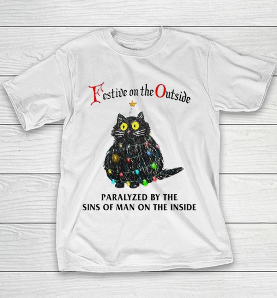 Black Cat Christmas Lights Festive On The Outside Paralyzed By The Sins Of Man On The Inside Youth T-Shirt