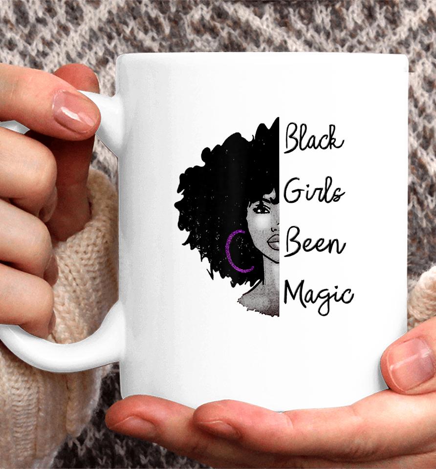 Black Girls Been Magic African Queen Coffee Mug