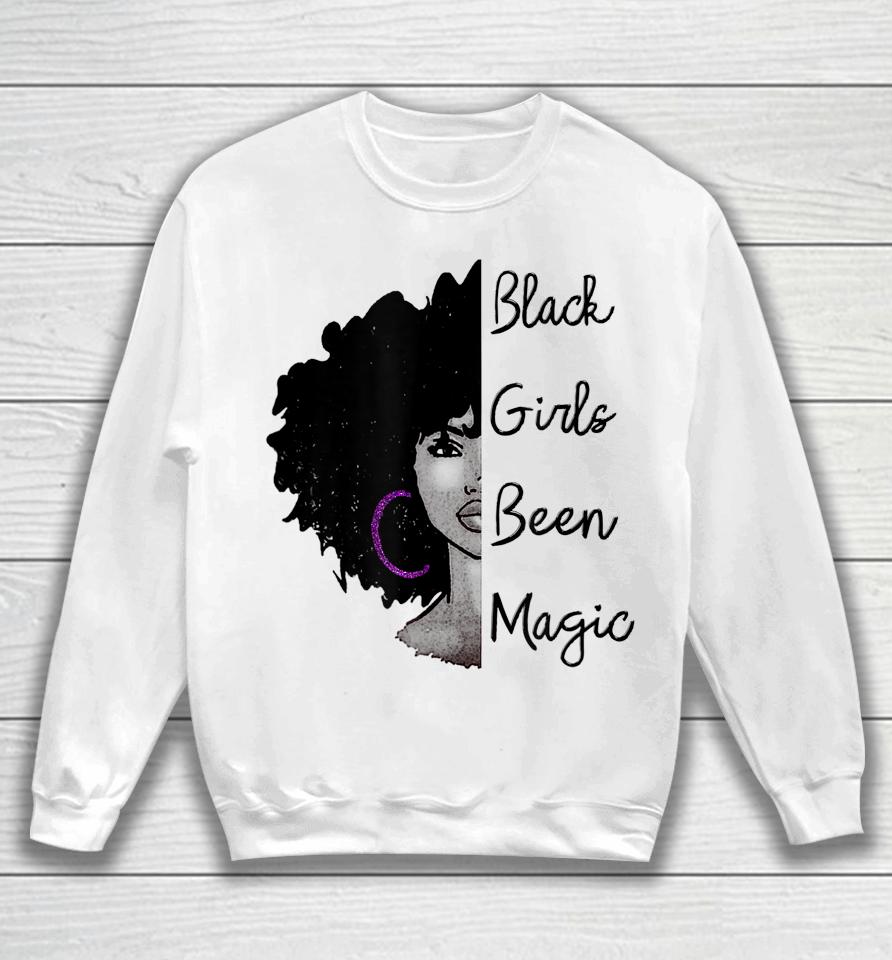 Black Girls Been Magic African Queen Sweatshirt