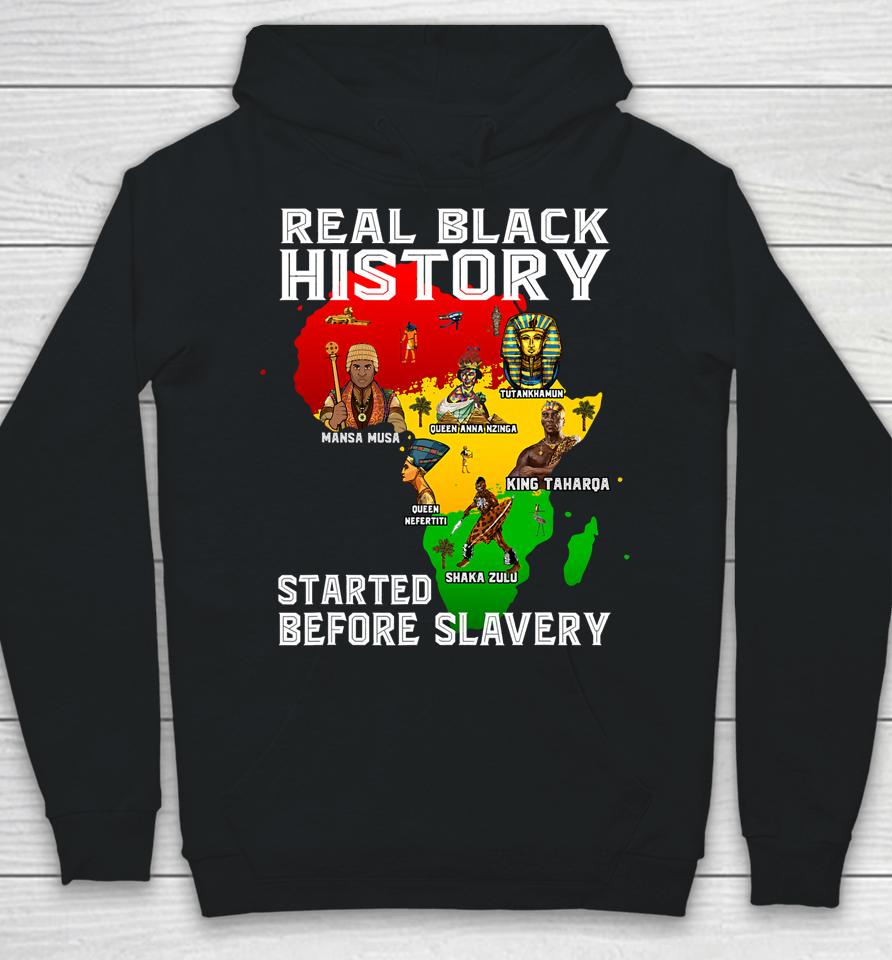 Black History Didn't Start Slavery African American Memories Hoodie