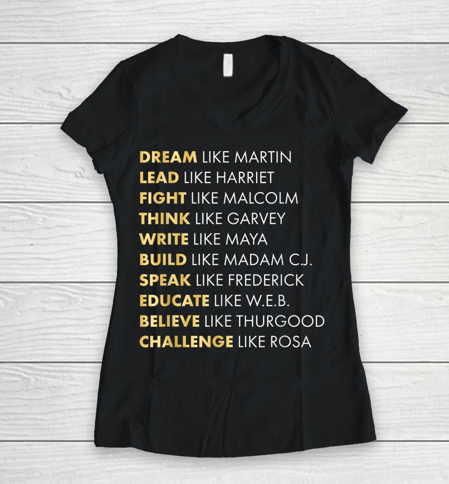 Black History Dream Like Martin Women V-Neck T-Shirt