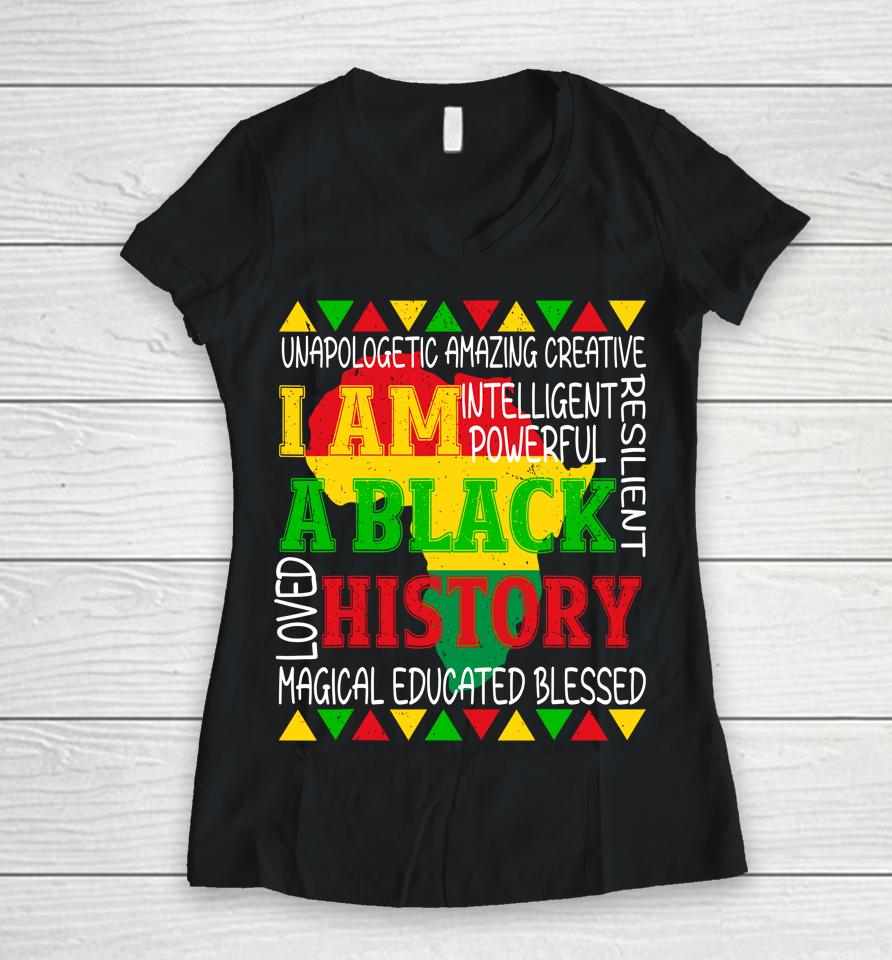 Black History Is American History Patriotic African American Women V-Neck T-Shirt