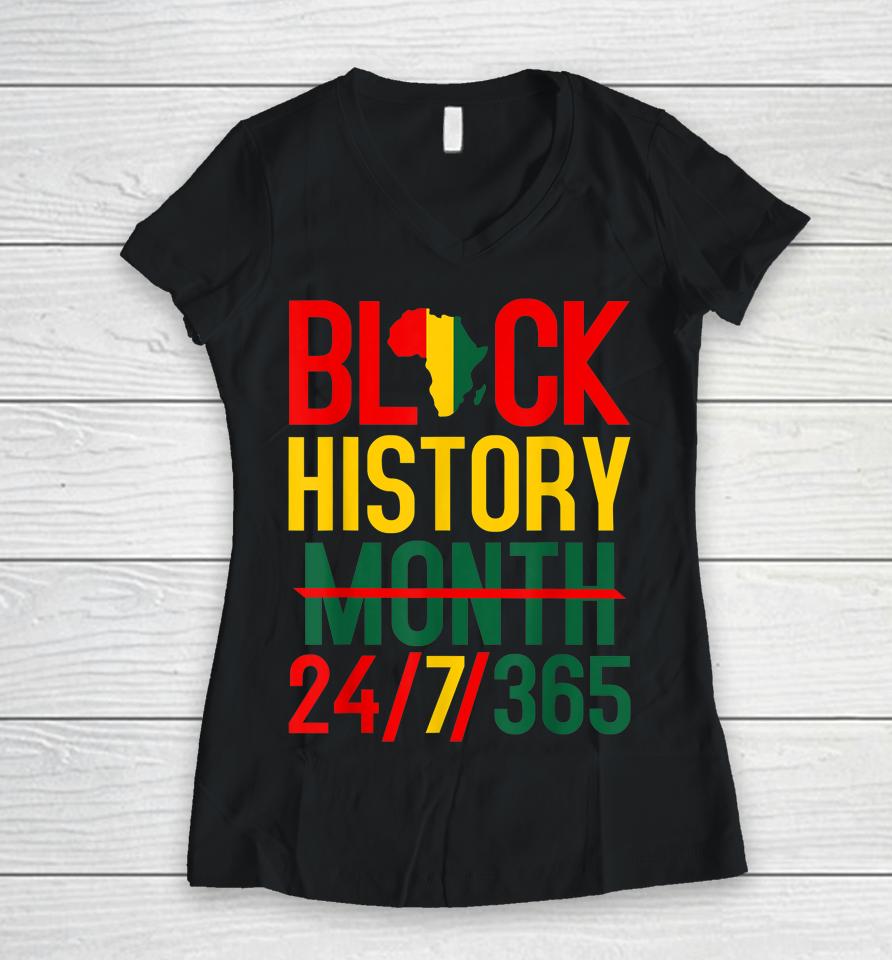 Black History Month 24-7-365 Women V-Neck T-Shirt