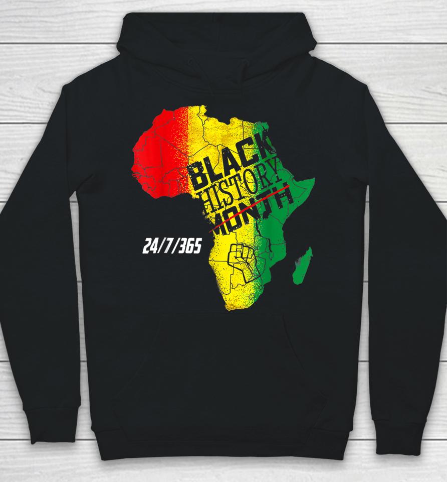 Black History Month 24-7-365 Hoodie