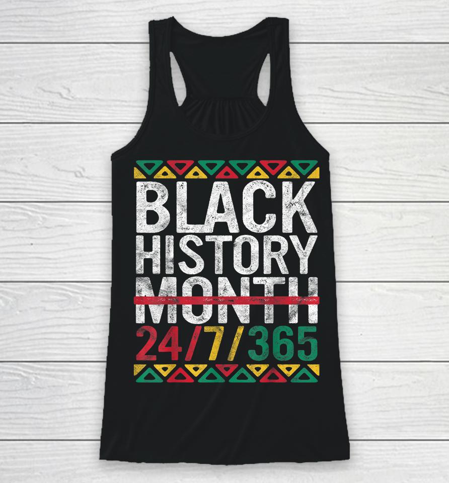 Black History Month 24:7:365 Gift Pride African American Racerback Tank