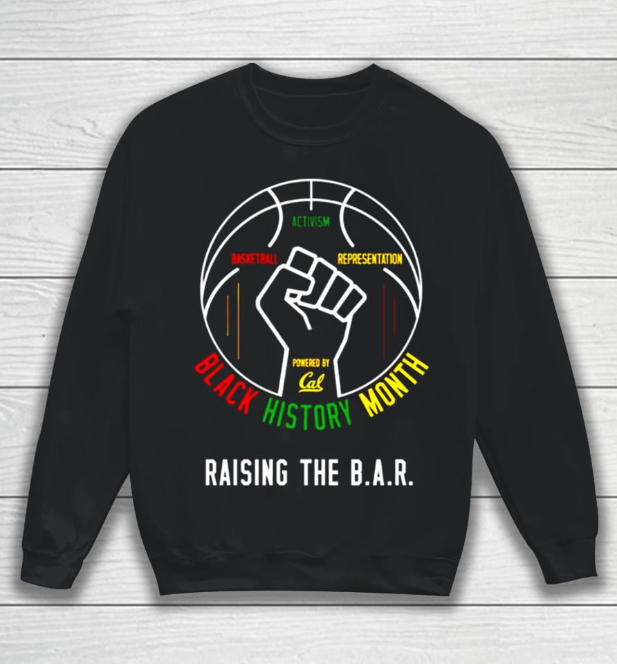 Black History Month Raising The B.a.r Sweatshirt
