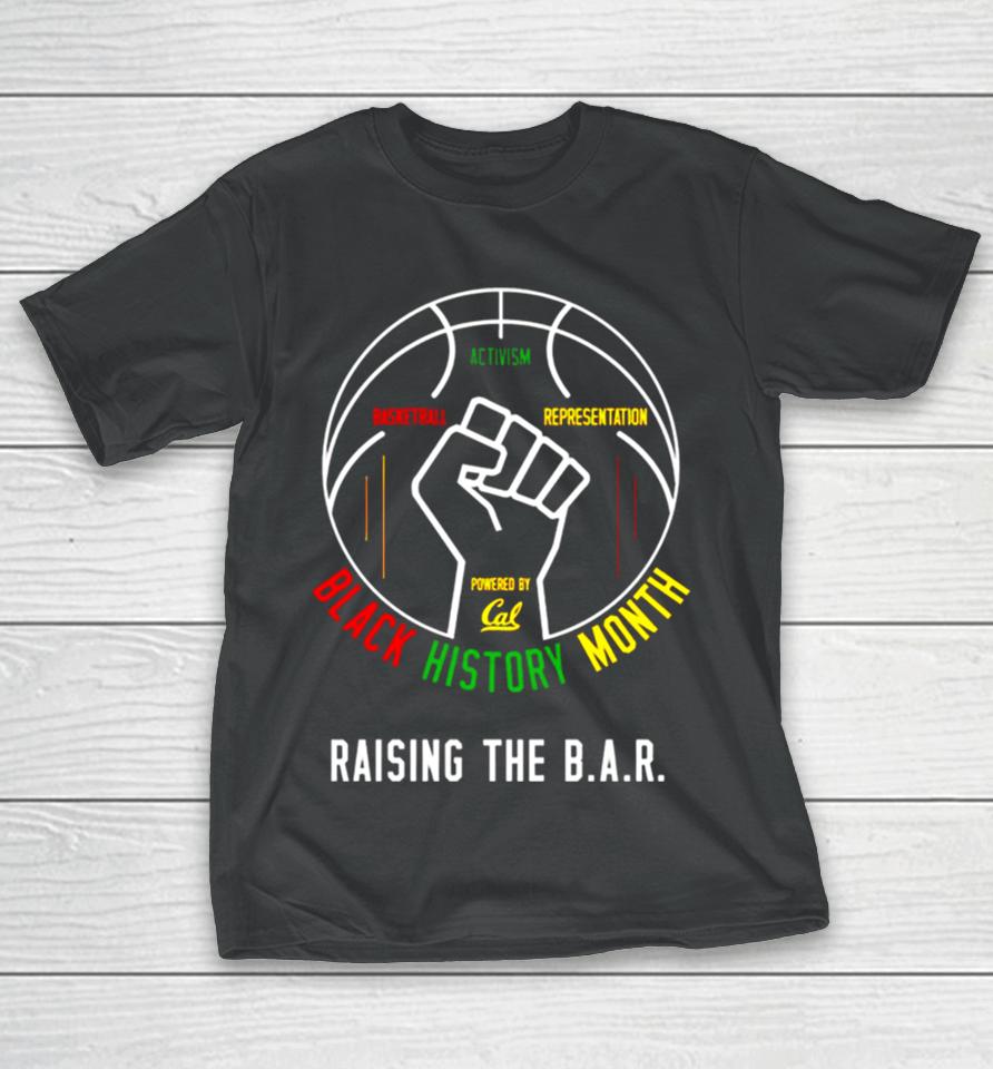Black History Month Raising The B.a.r T-Shirt