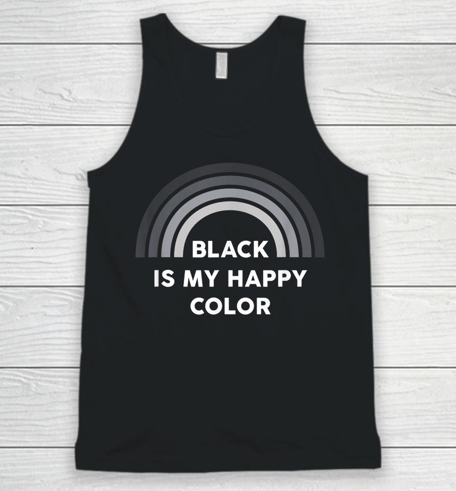 Black Is My Happy Color Unisex Tank Top