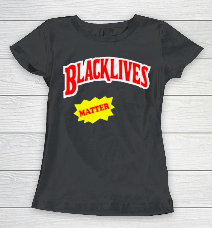 Black Lives Matter Backwoods Style Women T-Shirt