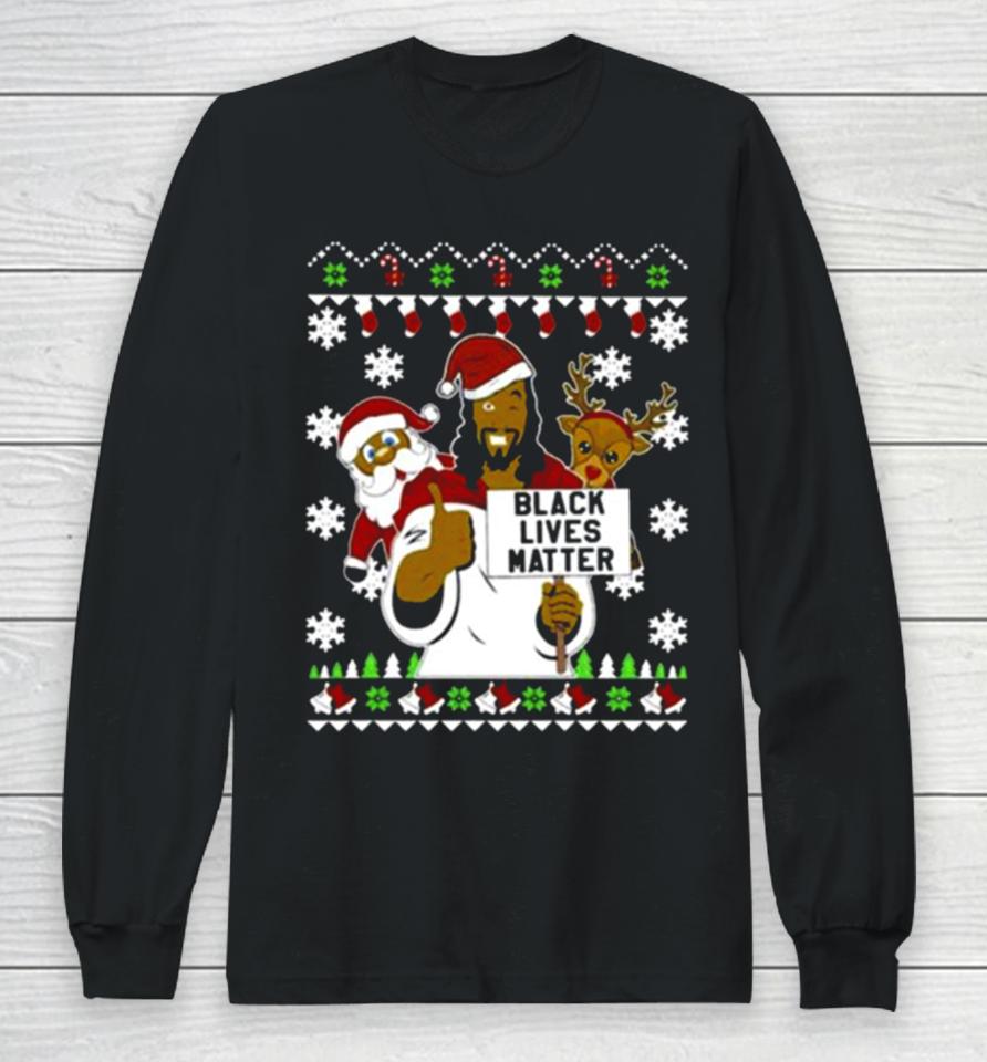 Black Lives Matter Reindeer Santa Ugly Christmas Long Sleeve T-Shirt