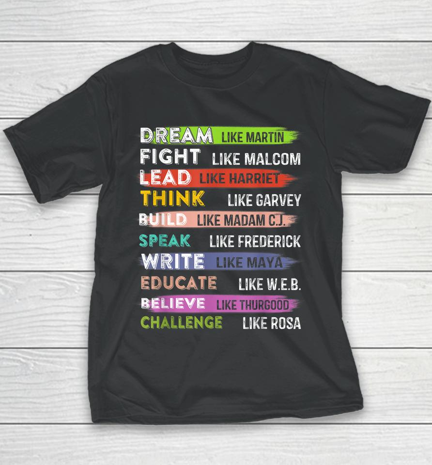Black Lives Matters Black Leaders Black History Month Youth T-Shirt