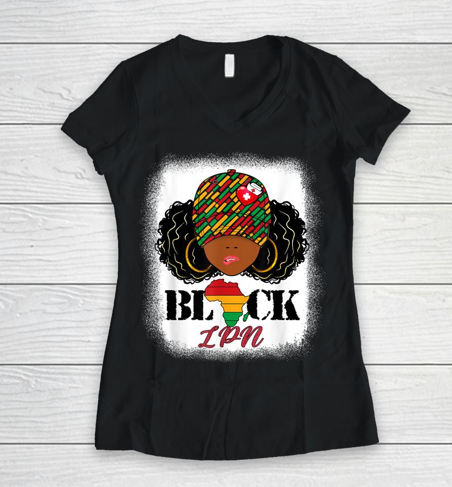 Black Lpn Nurse Messy Bun Pride African Black History Month Women V-Neck T-Shirt